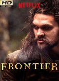Frontera (Frontier) 2×02 al 2×06 [720p]